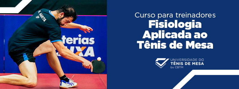 Banner - Fisiologia Aplicada ao Tênis de Mesa 