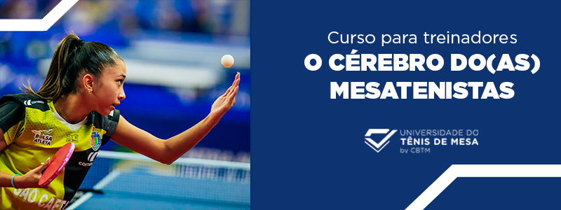 Banner - O cérebro dos(as) mesatenistas 
