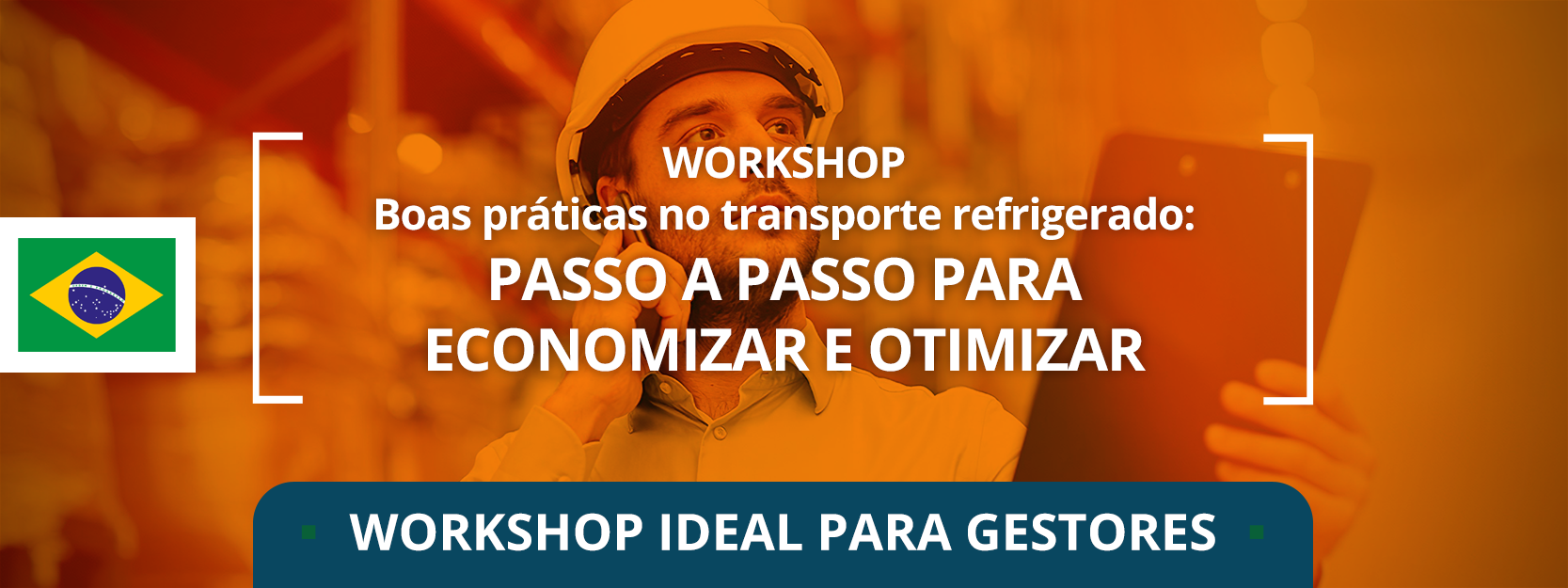 Banner - Passo a passo para economizar e otimizar a operação - Embarcadores