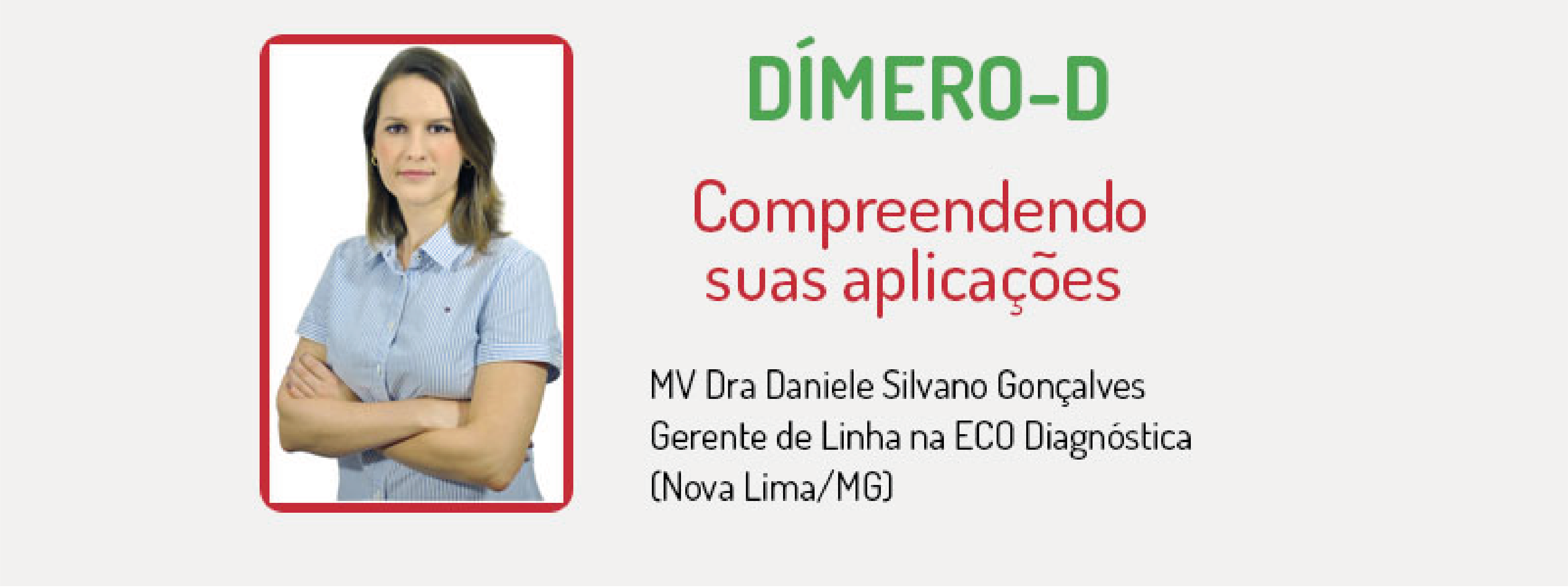 Banner - Webinar - Dímero D: Compreendendo suas aplicações