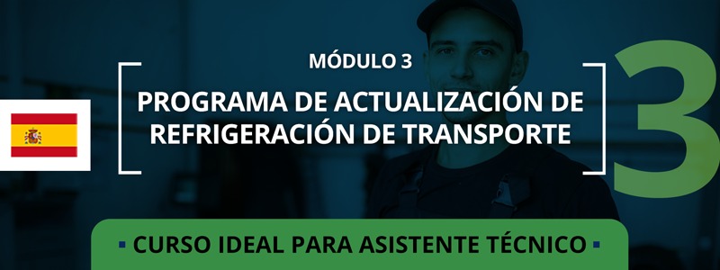 Banner - Programa de Actualización en Refrigeración para el Transporte - Modulo 3